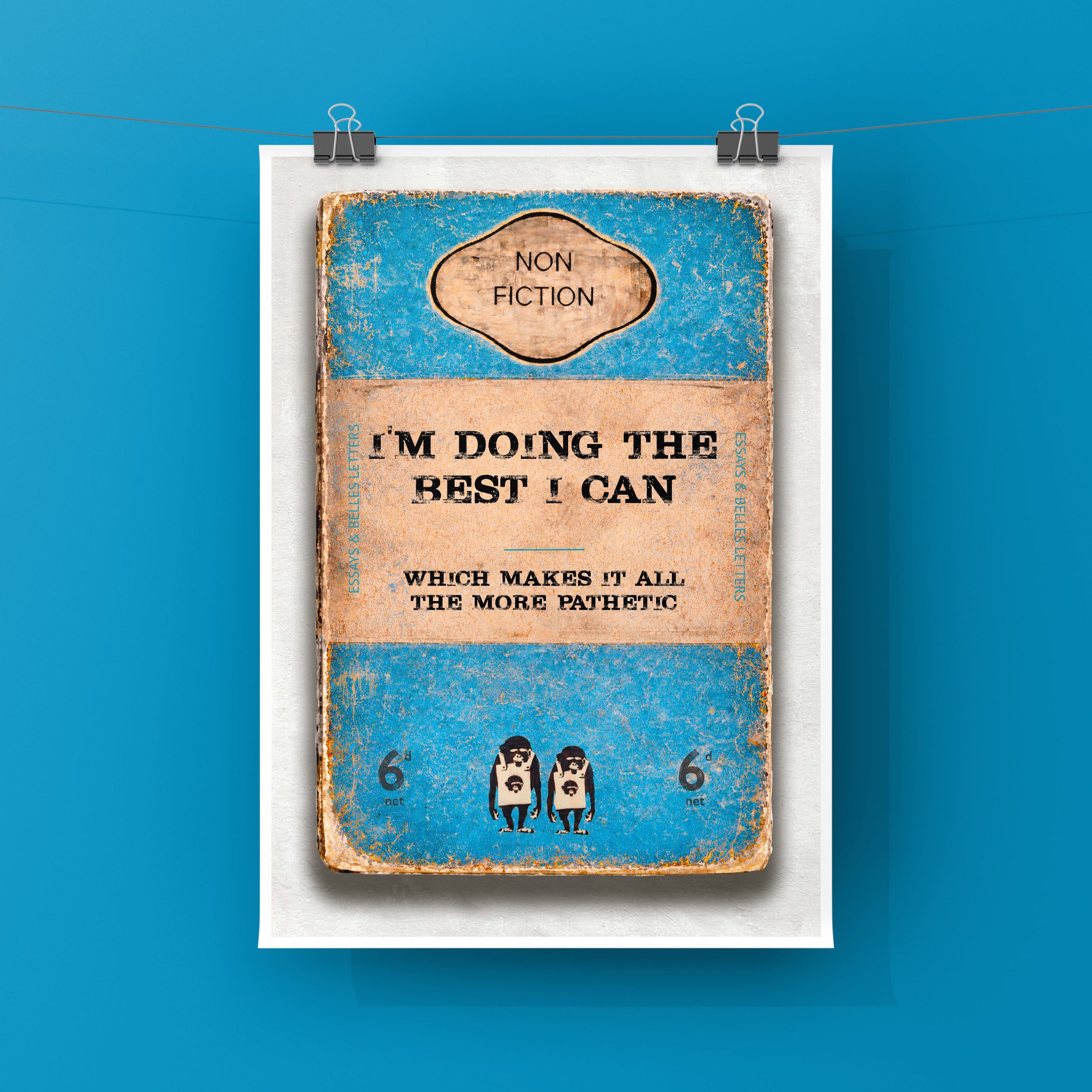 I'M DOING THE BEST I CAN - Print - Image 2